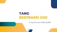 Jenis Tang Untuk Ekstraksi Gigi 041121 [PDF]