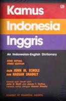 Kamus Indonesia-Inggris: An Indonesian-Engllsh Dictionary