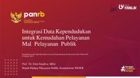 Kemenpan - Data Kependudukan Untuk Digitalisasi Layanan Publik