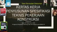 Kertas Kerja Penyusunan Spesifikasi Teknis Pek Konstruksi