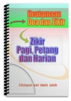 Keutamaan Doa, Wirid, Zikir Pagi, Petang Dan Harian Mengikut Sunnah