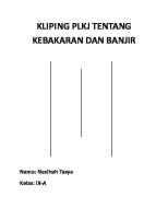 Kliping PLKJ Tentang Kebakaran Dan Banjir [PDF]