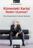 Kümesteki Kartal Neden Uçamaz
 9752540864