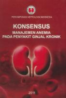 Konsensus Manajemen Anemia Pada Penyakit Ginjal Kronik