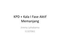 KPD + Kala I Fase Aktif Memanjang