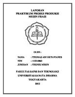 Laporan Praktikum Mesin Frais (Milling Machine)