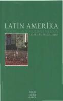 Latin Amerika Yol Ayrımında
 978-975-6304-99-0 [PDF]