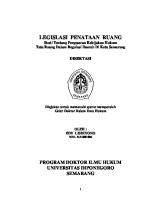 LEGISLASI PENATAAN RUANG Studi Tentang Pergeseran Kebijakan Hukum Tata Ruang Dalam Regulasi Daerah Di Kota Semarang [PDF]