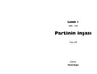 Lenin Biyografisi Cilt 1 - Partinin İnşaası [2 ed.]