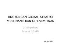 Lingkungan Global, Strategi Multibisnis Dan Kepemimpinan