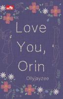 Love You, Orin by Ollyjayzee