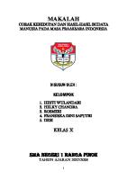 Makalah Corak Kehidupan Dan Hasil-Hasil Budaya Manusia Pada Masa Praaksara Indonesia