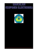 Makalah Komponen Elektronika [PDF]