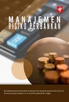 Manajemen Risiko Perbankan by Eko Sudarmanto, Astuti, Iskandar Kato, Edwin Basmar, Hengki Mangiring Parulian Simarmata, Yuniningsih, Irdawati, Nugrahini Susantinah Wisnujati, Valentine Siagian