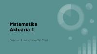 Matematika Aktuaria 2 - Pertemuan 1