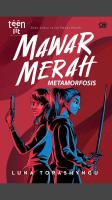 Mawar Merah #2: Metamorfosis
 9786020310763, 6020310760 [PDF]