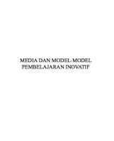 Media Dan Model-Model Pembelajaran Inovatif