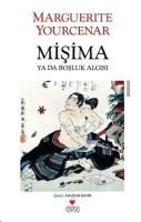 Mişima Ya Da Boşluk Algısı
 9789750713460 [EPUB]