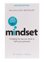 Mindset - Updated Edition: Changing The Way You Think To Fulfil Your Potential - DR Carol Dweck