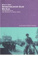 İmpaaratorluktan Gelen Bir Ulus Türk Modernitesi ve Doğu Karadeniz’de Osmanlı Mirası [PDF]