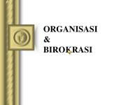 ORGANISASI Dan BIROKRASI [PDF]