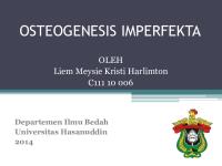 OSTEOGENESIS IMPERFEKTA Liem Meysie