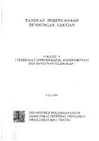 Panduan Perencanaan Bend Urugan Vol 5. Pekerjaan Hidromekanik, Instrumentasi & Bangunan Pelengkap