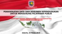 Pemanfaatan Data Dan Dokumen Kependudukan Rakontek SIK 2018 (Dirjen Dukcapil)