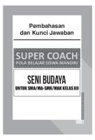 Pembahasan Super Coach Seni Budaya XII