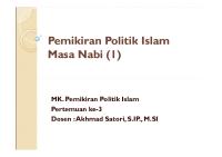 Pemikiran Politik Islam Masa Nabi