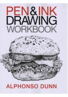 Pen and Ink Drawing Workbook by Alphonso Dunn