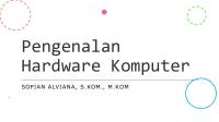 Pengenalan Komponen Hardware