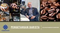 Pengetahuan Barista