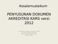 PENYUSUNAN DOKUMEN AKREDITASI KARS Versi 2012