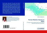 Persian Relative Clauses in HPSG: An Analysis of Persian Relative Clause Constructions in Head-driven Phrase Structure Grammar