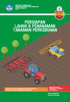 Persiapan Lahan & Penanaman Tanaman Perkebunan