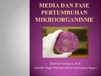 Pertemuan 3-Media Dan Fase Pertumbuhan Mikroorganisme