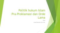 Pertemuan IX Politik Hukum Islam Pra Proklamasi Dan Orde Lama