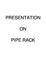 Pipe Rack Presentation