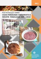 Pola Pembiayaan Usaha Kecil Perkebunan Kopi Robusta Dan Industri Pengolahan Kopi Luwak