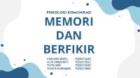 Psikom Memori Dan Berfikir Kel.2