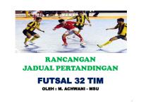 Rancangan Jadual Pertandingan Futsal 32 Tim