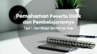 Ruang Kolaborasi Topik 1 (Pemahaman Peserta Didik) - 1 [PDF]