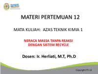 S1TKCE30532018 - Azas Teknik Kimia I - Pertemuan 12 - Materi 1