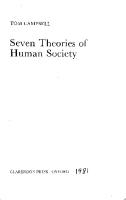 Seven Theories of Human Society - Tom Campbell