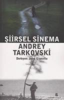 Şiirsel sinema : Andrey Tarkovski
 9786051030364, 6051030360