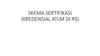 Skema Sertifikasi (Kredensial Atlm Di RS)