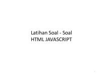 Soal Latihan HTML Java Script