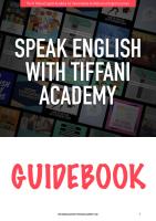 Speak English With Tiffani Academy: Guidebook