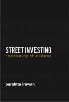 Street Investing by Parahita Irawan [PDF]